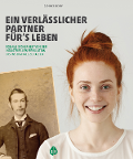  "Ein verlässlicher Partner für’s Leben"
