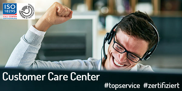 Mehr Informationen zum Thema: CUSTOMER CARE CENTER – ÜBERWACHUNGS­AUDIT ISO 18295-1 BESTÄTIGT!